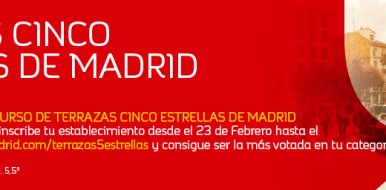 I edición del concurso ‘Terrazas 5 estrellas de Madrid’ - Hostelería Madrid