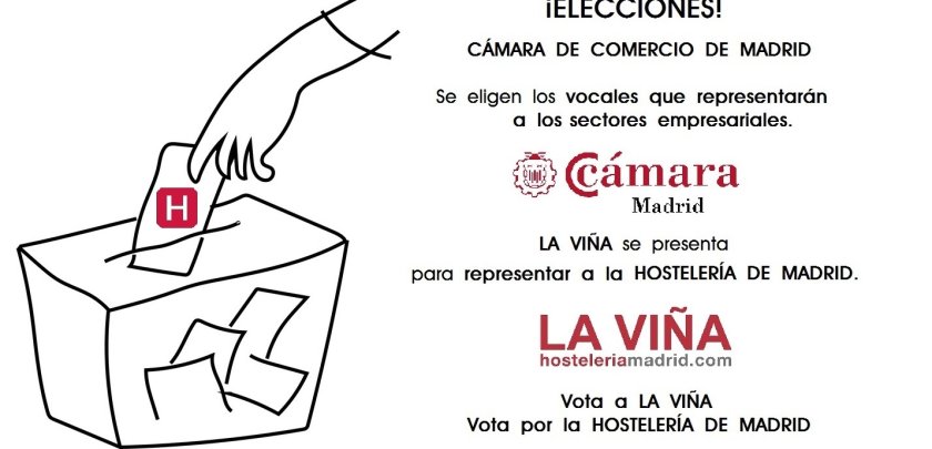LA VIÑA se presenta a las elecciones a la CÁMARA DE COMERCIO DE MADRID - Hostelería Madrid