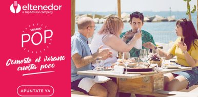 ¿Te apuntas al verano POP de ElTenedor? No te quedes con mesas vacías - Hostelería Madrid