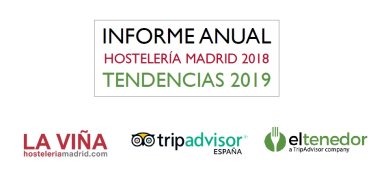 Hostelería Madrid, TripAdvisor y El Tenedor presentan el Informe Anual 2018 sobre las tendencias en la Hostelería de Madrid - Hostelería Madrid