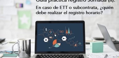 Guía Práctica sobre Registro de Jornada (II): En el caso de trabajadores cedidos, ¿Quién está obligado a hacer el registro? - Hostelería Madrid