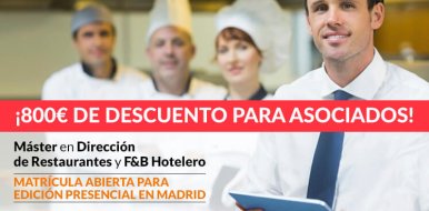 Descuento para socios en la V Edición del Máster en Dirección de restaurantes de Gastrouni - Hostelería Madrid