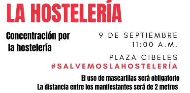 Convocada una jornada de protesta de la hostelería el próximo 9 de septiembre en Cibeles a las 11 horas - Hostelería Madrid