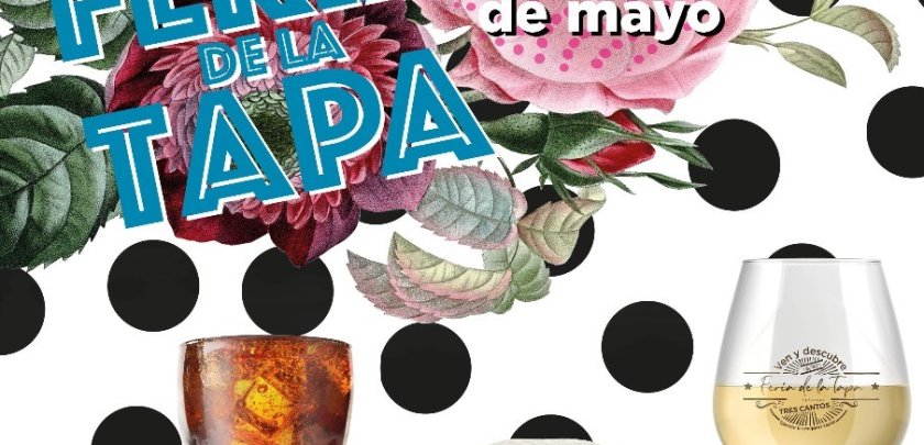 La Feria de la Tapa de Tres Cantos se celebrará del 13 al 22 de mayo - Hostelería Madrid