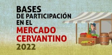 Alcalá de Henares publica las bases de participación en su Mercado Cervantino - Hostelería Madrid