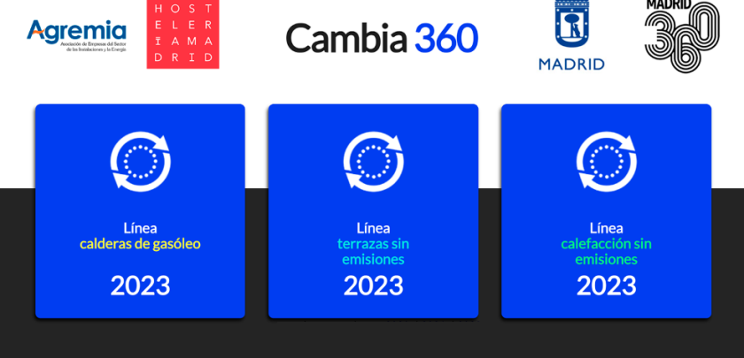 Cambia 360: Conoce las condiciones de la subvención de sustitución de calefactores de combustión - Hostelería Madrid