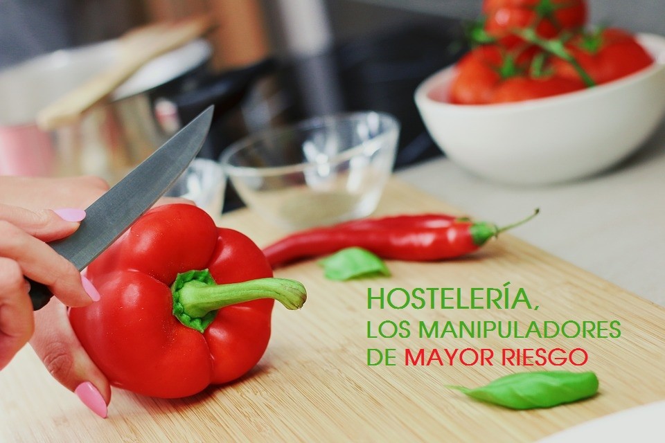 Los trabajadores de hostelería, los manipuladores de alimentos de mayor riesgo - La Viña