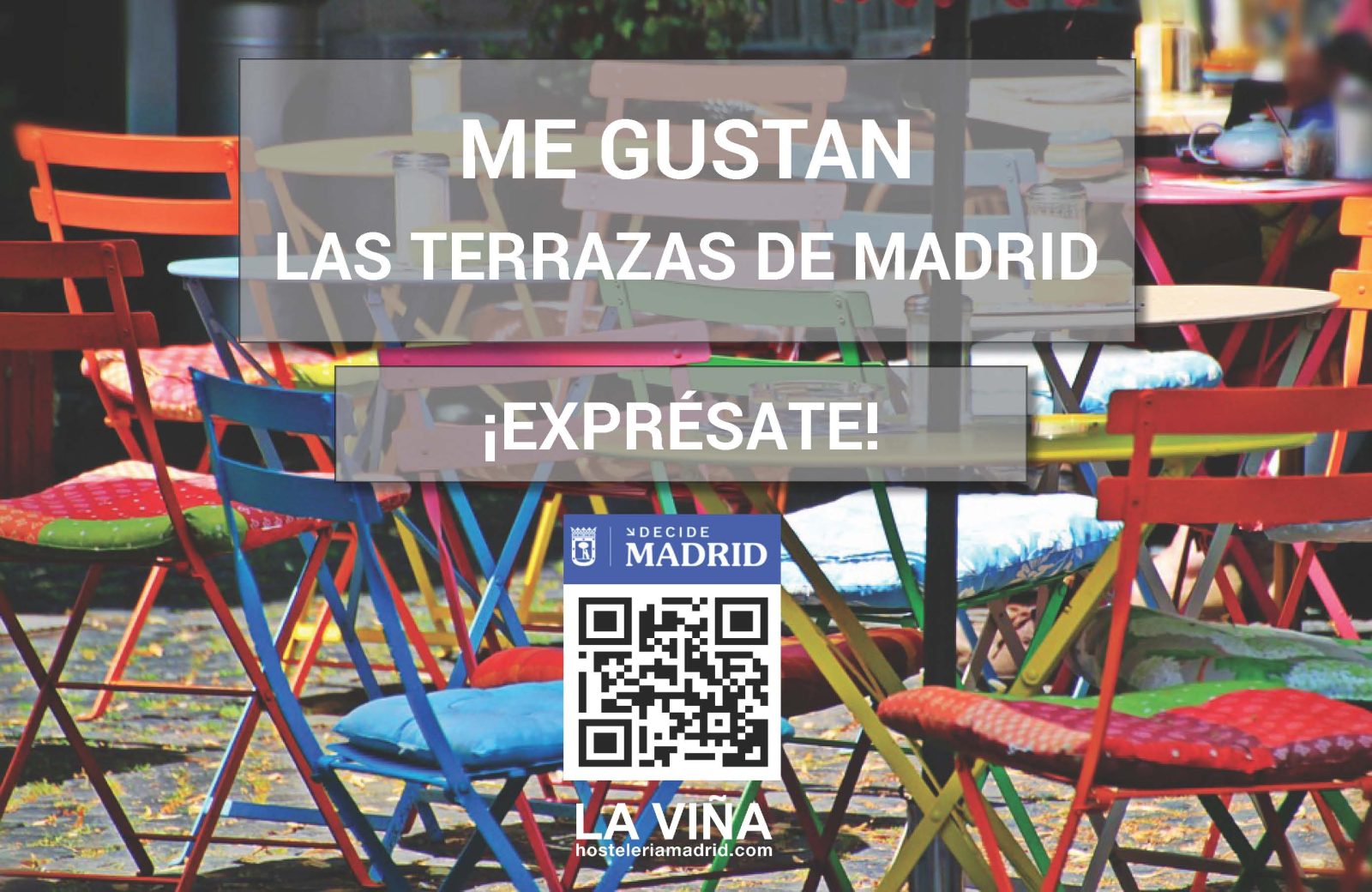 LA VIÑA inicia una campaña a favor de las terrazas en respuesta a la consulta pública del Ayto. de Madrid - La Viña LA VIÑA inicia una campaña a favor de las terrazas en respuesta a la consulta pública del Ayto. de Madrid - La Viña