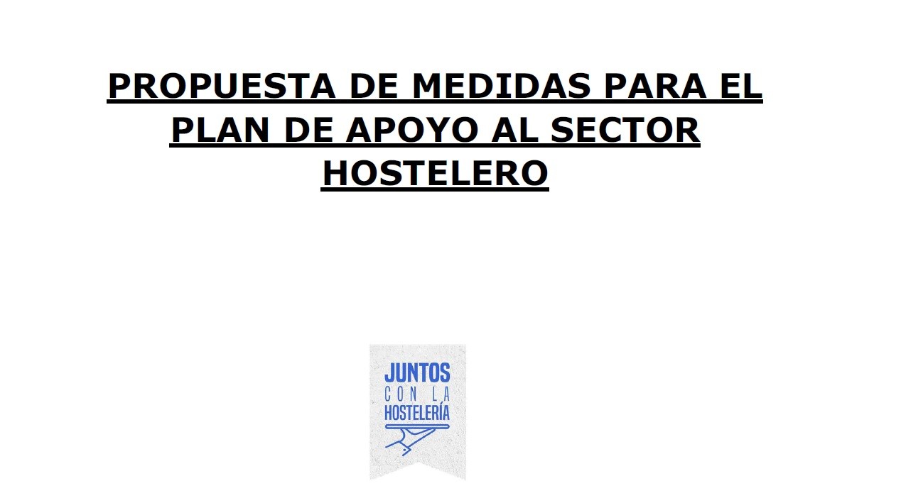 La hostelería solicita 8.500 millones de euros para proteger más de 1 millón de empleos - La Viña