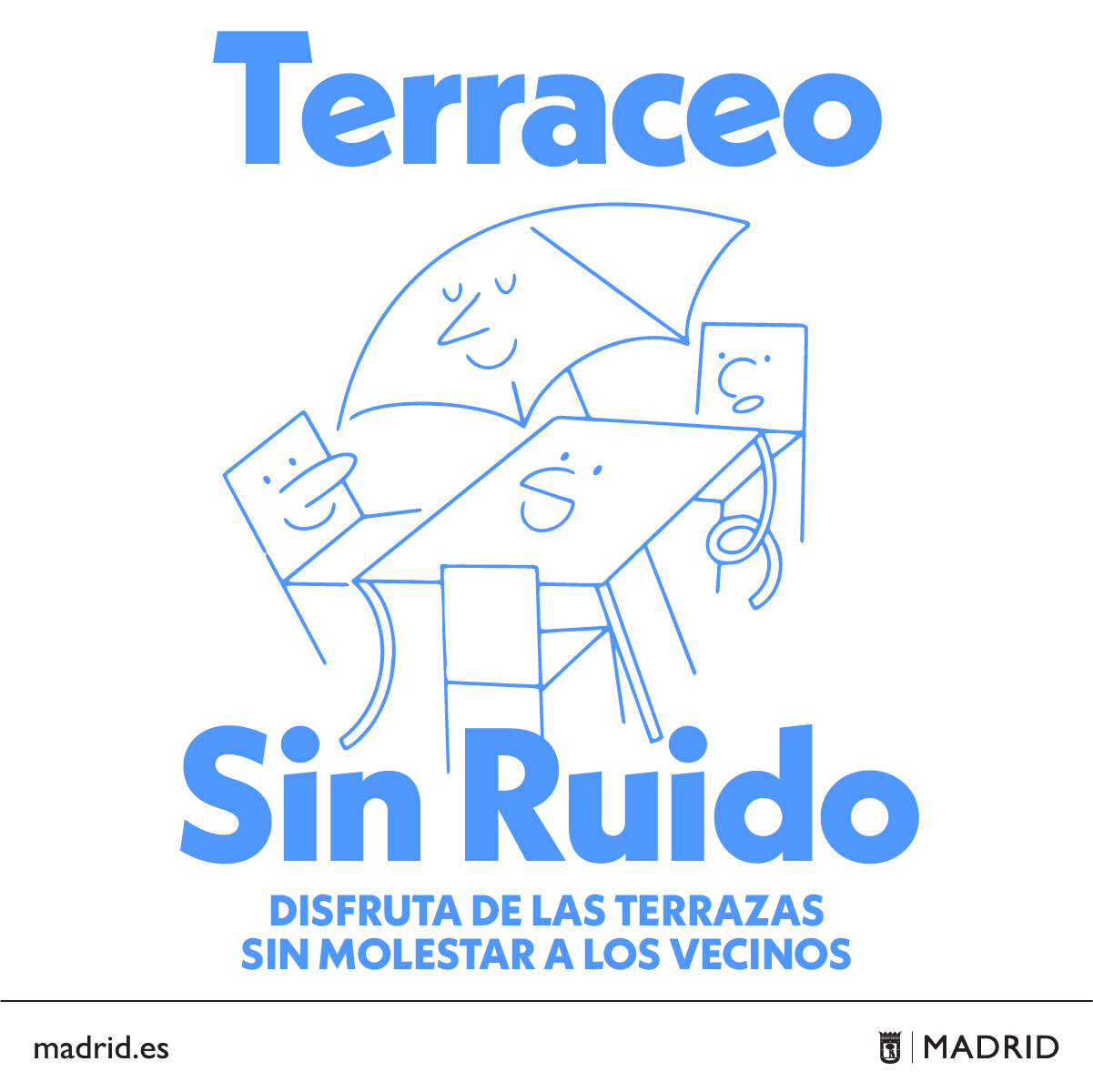 El Ayuntamiento de Madrid lanza una campaña de concienciación para equilibrar el ocio en las terrazas con el descanso vecinal - La Viña