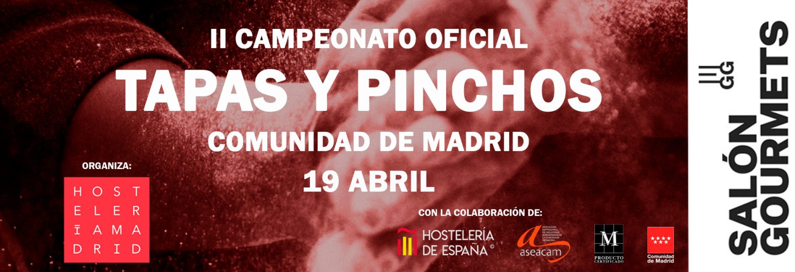 Cambio de fecha: ¡Te invitamos a demostrar tus habilidades culinarias en el II Campeonato Oficial Tapas y Pinchos Comunidad de Madrid! - La Viña