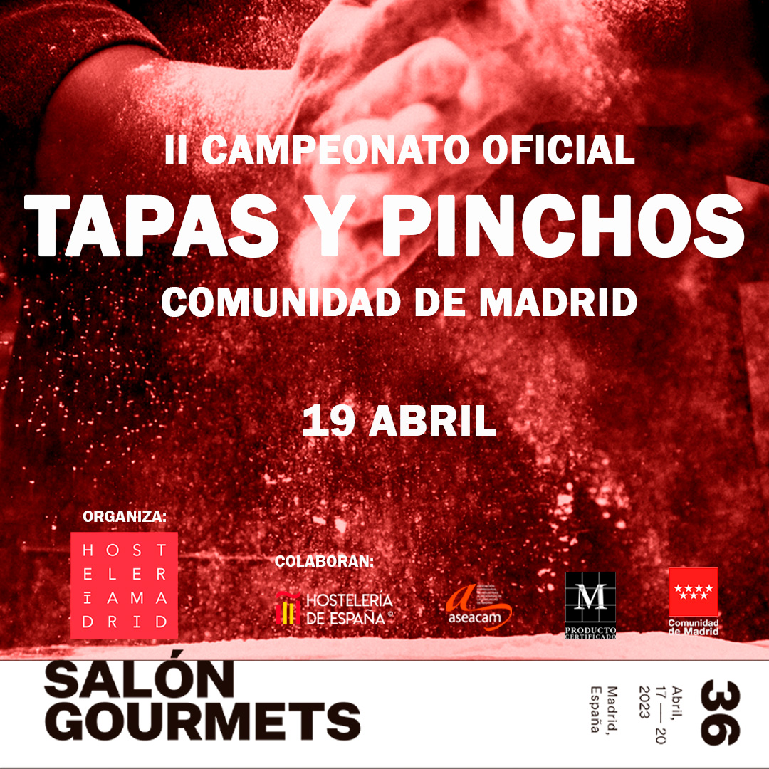 Cambio de fecha: ¡Te invitamos a demostrar tus habilidades culinarias en el II Campeonato Oficial Tapas y Pinchos Comunidad de Madrid! - La Viña