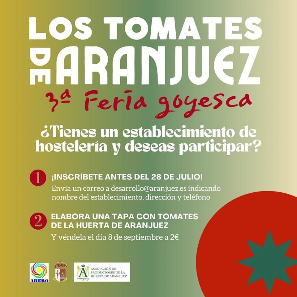 Aranjuez abre la inscripción a la III Feria Goyesca de los Tomates de Aranjuez - La Viña Aranjuez abre la inscripción a la III Feria Goyesca de los Tomates de Aranjuez - La Viña