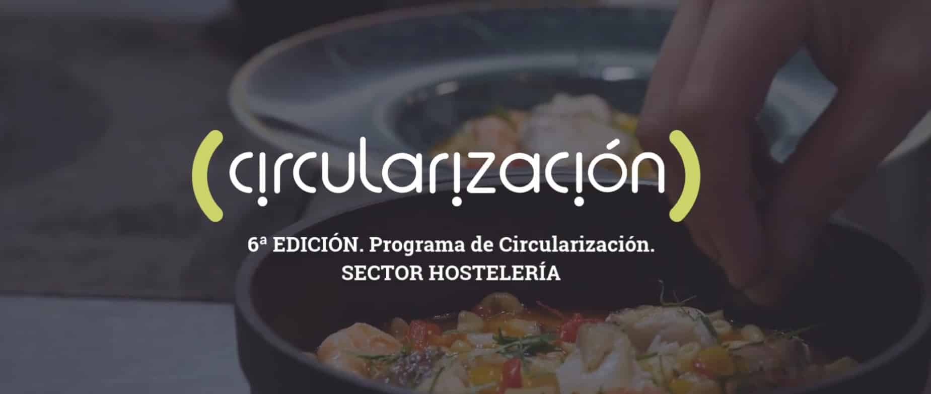 Abierto el plazo para participar en el programa de circularización para empresas de hostelería - La Viña Abierto el plazo para participar en el programa de circularización para empresas de hostelería - La Viña
