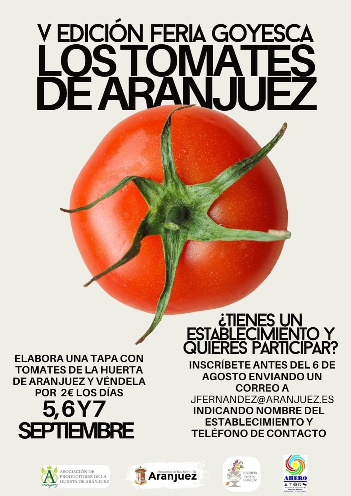 Aranjuez abre el plazo de inscripción para participar en la Feria Goyesca Los Tomates de Aranjuez - La Viña Aranjuez abre el plazo de inscripción para participar en la Feria Goyesca Los Tomates de Aranjuez - La Viña